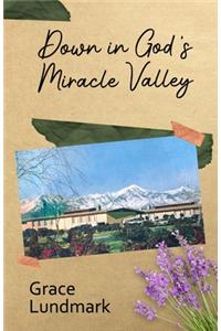 Down in God's Miracle Valley