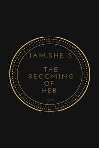 I am, She is