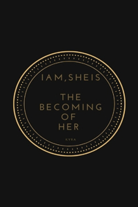 I am, She is