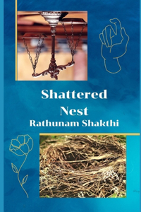 Shattered Nest