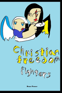 Christian Freedom Fighters