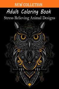 Adult Coloring Book Stress Relieving Animal Designs