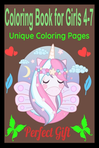 Coloring Book for Girls 4-7: Unique Coloring Pages. Perfect Gift