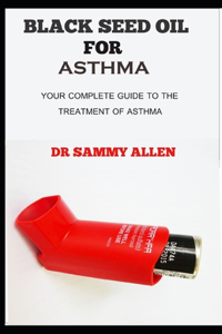 Black Seed Oil for Asthma