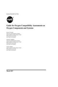 Guide for Oxygen Compatibility Assessments on Oxygen Components and Systems