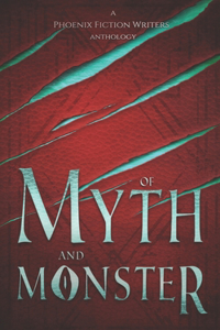 Of Myth and Monster
