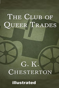 The Club of Queer Trades illustrated