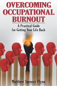 Overcoming Occupational Burnout