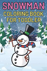 Snowman Coloring Book For Toddler