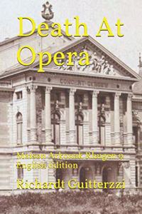 Death At Opera: Maison Arkonak Rhugen 9
