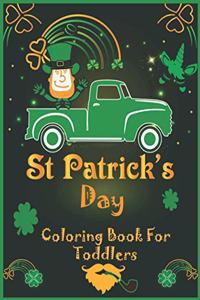 Saint Patrick's Day Coloring Book for Toddlers