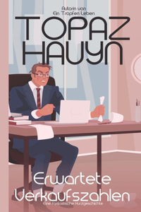 Erwartete Verkaufszahlen