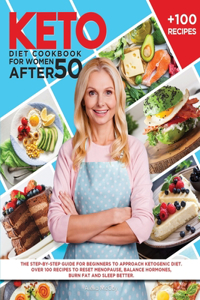 Keto Diet Cookbook For Women After 50
