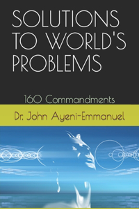 Solutions to World's Problems