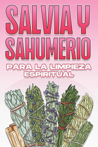 Salvia Y Sahumerio Para La Limpieza Espiritual