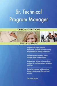 Sr. Technical Program Manager Critical Questions Skills Assessment