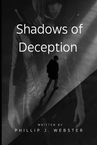 Shadows of Deception
