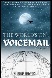 world's on Voicemail