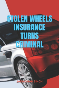 Stolen Wheels