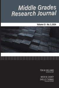 Middle Grades Research Journal Vol 13 Issue 3