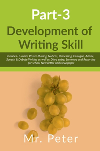 Development of Writing Skill, Part-3
