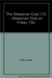 Sleepover Club on Friday 13th