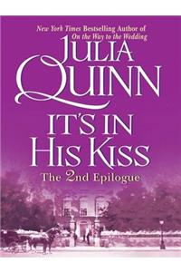 It's in His Kiss: The Epilogue II