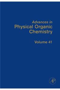 Advances in Physical Organic Chemistry