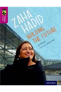 Oxford Reading Tree TreeTops inFact: Level 10: Zaha Hadid: Building the Future