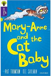 Oxford Reading Tree All Stars: Oxford Level 11 Mary-Anne and the Cat Baby