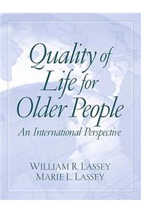 Quality of Life for Older People: An International Perspective [With Access Code]