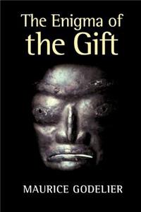 Enigma of the Gift