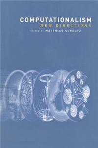 Computationalism: New Directions: New Directions