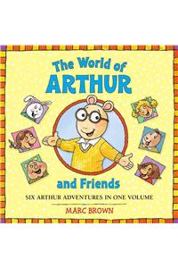 The World of Arthur and Friends