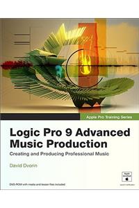 Logic Pro 9 Advanced Music Production
