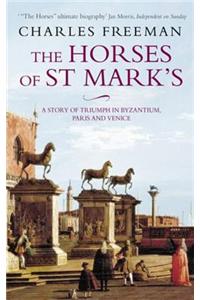 The Horses Of St Marks