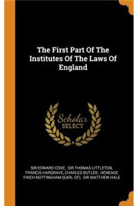 The First Part of the Institutes of the Laws of England
