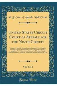United States Circuit Court of Appeals for the Ninth Circuit, Vol. 2 of 2: Charles E. Schmidt, George Landell, Executor of E. A. Landell, Deceased, Clarence Loebenthal, Trustee of Bernard Loebenthal, Appellants, vs. United States of America and Nor