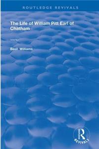 The Life of Wiliam Pitt Earl of Chatham
