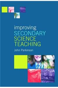 Improving Secondary Science Teaching