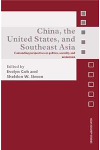 China, the United States, and South-East Asia
