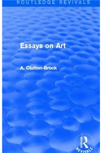 Essays on Art (Routledge Revivals)