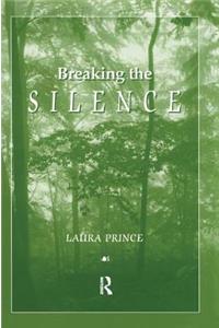 Breaking the Silence