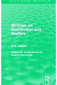 Writings on Distribution and Welfare (Routledge Revivals)