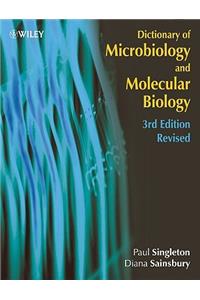 Dictionary of Microbiology and Molecular Biology