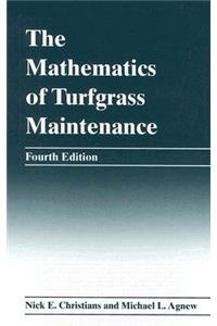 The Mathematics of Turfgrass Maintenance