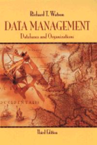 Data Management: Databases And Organizations, 3Rd Edition