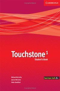Touchstone Harmon Hall 1 Student's Book with Hybrid CD/Audio CD Mexico Edition