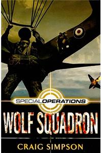 Special Operations: Wolf Squadron: A Finn Gunnersen Adventure