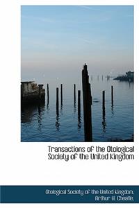 Transactions of the Otological Society of the United Kingdom